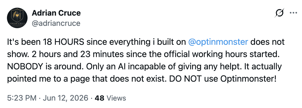 Tweet from a customer complaining about an OptinMonster service outage